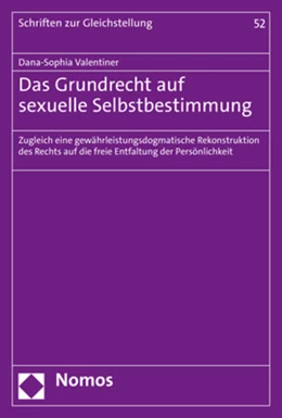 Abbildung von Valentiner | Das Grundrecht auf sexuelle Selbstbestimmung | 1. Auflage | 2021 | beck-shop.de