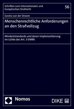 Abbildung von van der Stroom | Menschenrechtliche Anforderungen an den Strafvollzug | 1. Auflage | 2022 | 56 | beck-shop.de