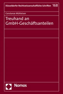 Abbildung von Mühleisen | Treuhand an GmbH-Geschäftsanteilen | 1. Auflage | 2021 | beck-shop.de