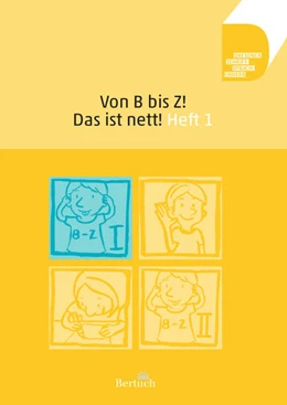 Abbildung von Volkmann / Zilger | Von B bis Z! Das ist nett! Heft 1 | 4. Auflage | 2021 | beck-shop.de