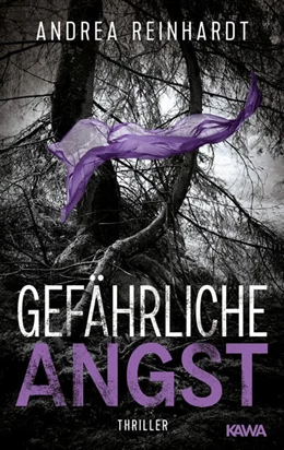 Abbildung von Reinhardt / Kampenwand Verlag | Gefährliche Angst | 1. Auflage | 2021 | beck-shop.de