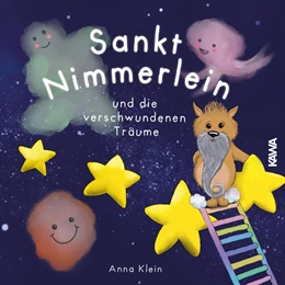Abbildung von Klein / Kampenwand Verlag | Sankt Nimmerlein und die verschwundenen Träume | 1. Auflage | 2021 | beck-shop.de