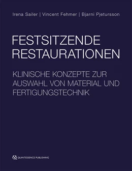 Abbildung von Sailer / Fehmer | Festsitzende Restaurationen | 1. Auflage | 2022 | beck-shop.de