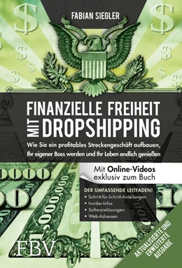 Abbildung von Siegler | Finanzielle Freiheit mit Dropshipping – aktualisierte und erweiterte Ausgabe | 1. Auflage | 2021 | beck-shop.de