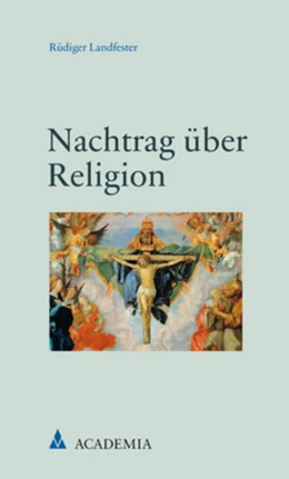 Abbildung von Landfester | Nachtrag über Religion | 1. Auflage | 2021 | beck-shop.de