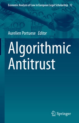 Abbildung von Portuese | Algorithmic Antitrust | 1. Auflage | 2022 | 12 | beck-shop.de