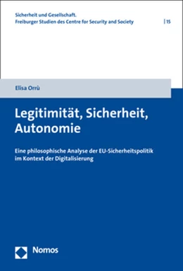 Abbildung von Orrù | Legitimität, Sicherheit, Autonomie | 1. Auflage | 2021 | beck-shop.de