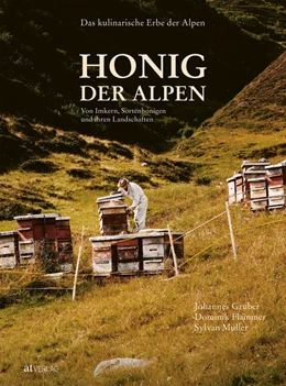 Abbildung von Gruber / Flammer | Das kulinarische Erbe der Alpen - Honig der Alpen | 1. Auflage | 2021 | beck-shop.de