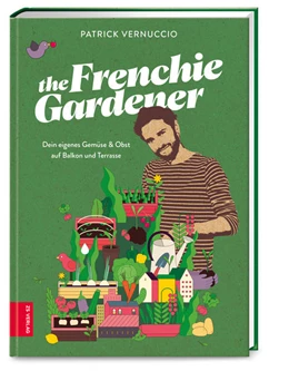 Abbildung von Vernuccio | The Frenchie Gardener | 1. Auflage | 2022 | beck-shop.de