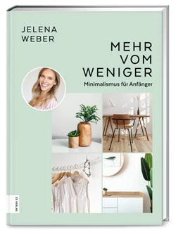 Abbildung von Weber | Mehr vom Weniger | 1. Auflage | 2022 | beck-shop.de