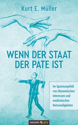 Abbildung von Müller | Wenn der Staat der Pate ist | 1. Auflage | 2021 | beck-shop.de