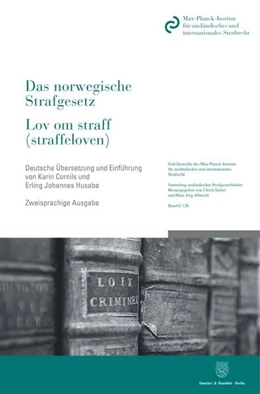 Abbildung von Das norwegische Strafgesetz / Lov om straff (straffeloven). | 2. Auflage | 2021 | 128 | beck-shop.de