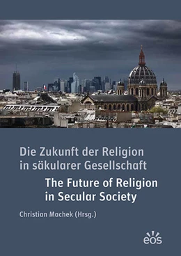 Abbildung von Machek | Die Zukunft der Religion in säkularen Gesellschaften | 1. Auflage | 2021 | beck-shop.de