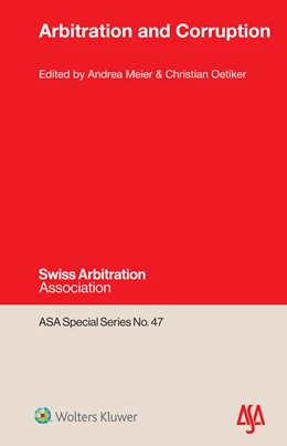 Abbildung von Meier / Oetiker | Arbitration and Corruption | 1. Auflage | 2021 | 47 | beck-shop.de