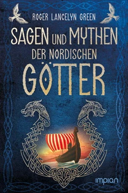 Abbildung von Green | Sagen und Mythen der nordischen Götter | 1. Auflage | 2022 | beck-shop.de