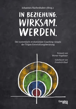 Abbildung von Narbeshuber | In Beziehung. Wirksam. Werden. | 1. Auflage | 2020 | beck-shop.de