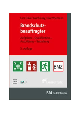 Abbildung von Laschinsky / Wiemann | Brandschutzbeauftragter | 3. Auflage | 2021 | beck-shop.de