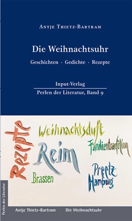 Abbildung von Thietz-Bartram / Plenz | Die Weihnachtsuhr, Geschichten · Gedichte · Rezepte | 1. Auflage | 2021 | beck-shop.de