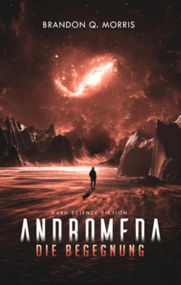 Abbildung von Morris | Andromeda: Die Begegnung | 1. Auflage | 2021 | beck-shop.de