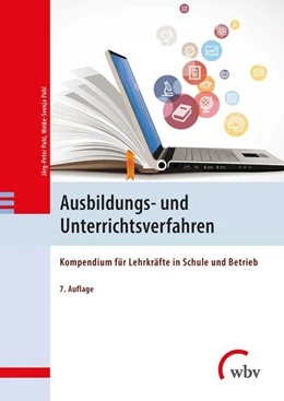 Abbildung von Pahl | Ausbildungs- und Unterrichtsverfahren | 7. Auflage | 2021 | beck-shop.de