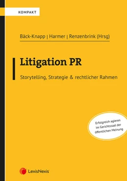 Abbildung von Bäck / Harmer | Litigation PR | 1. Auflage | 2021 | beck-shop.de