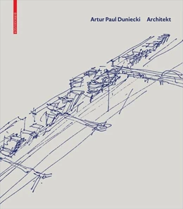 Abbildung von Duniecki / Kapfinger | Artur Paul Duniecki Architekt | 1. Auflage | 2021 | beck-shop.de