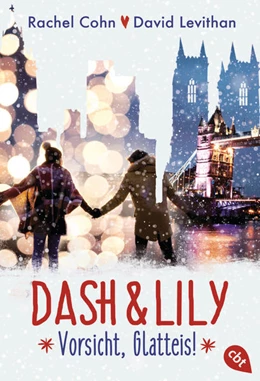 Abbildung von Cohn / Levithan | Dash & Lily - Vorsicht, Glatteis! | 1. Auflage | 2021 | beck-shop.de