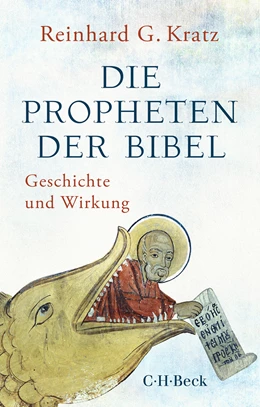 Abbildung von Kratz, Reinhard Gregor | Die Propheten der Bibel | 1. Auflage | 2022 | 6462 | beck-shop.de