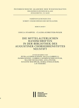 Abbildung von Stampfer / Schretter-Picker | Die mittelalterlichen Handschriften in der Bibliothek des Augustiner Chorherrenstiftes Neustift | 1. Auflage | 2021 | 9 | beck-shop.de