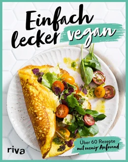 Abbildung von Einfach lecker vegan | 1. Auflage | 2021 | beck-shop.de