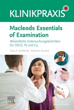 Abbildung von Sandilands / Strachan | Macleods Essentials of Examination | 1. Auflage | 2021 | beck-shop.de