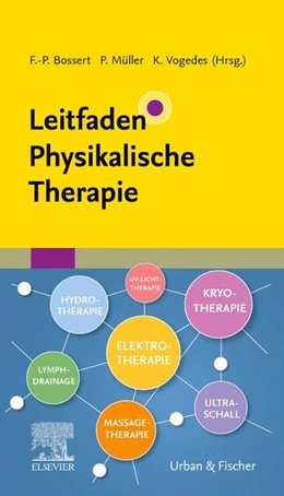 Abbildung von Bossert / Müller | Leitfaden Physikalische Therapie | 1. Auflage | 2021 | beck-shop.de