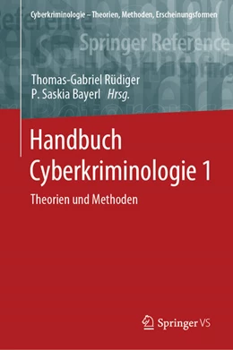 Abbildung von Rüdiger / Bayerl | Handbuch Cyberkriminologie 1 | 1. Auflage | 2023 | beck-shop.de
