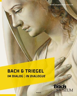 Abbildung von Wiese | Bach & Triegel. Im Dialog | 1. Auflage | 2021 | beck-shop.de