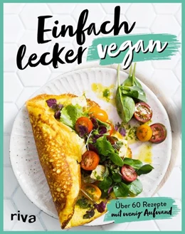 Abbildung von Riva Verlag | Einfach lecker vegan | 1. Auflage | 2021 | beck-shop.de