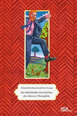 Abbildung von Die fabelhafte Geschichte des Riesen Théophile | 1. Auflage | 2022 | beck-shop.de