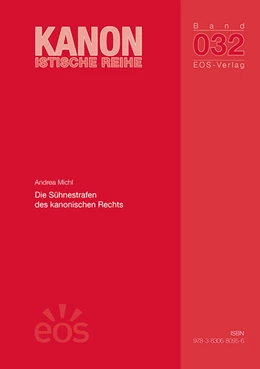 Abbildung von Michl | Die Sühnestrafen des kanonischen Rechts | 1. Auflage | 2021 | beck-shop.de