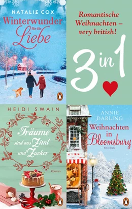 Abbildung von Darling / Swain | Romantische Weihnachten - very british! Winter in Bloomsbury / Träume sind aus Zimt und Zucker / Winterwunder für die Liebe (3in1-Bundle) | 1. Auflage | 2021 | beck-shop.de