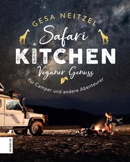 Abbildung von Neitzel | Safari Kitchen | 1. Auflage | 2021 | beck-shop.de