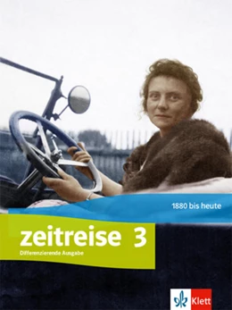 Abbildung von Zeitreise 3. Schulbuch Klasse 9/10. Differenzierende Ausgabe Nordrhein-Westfalen und Thüringen | 1. Auflage | 2022 | beck-shop.de