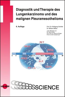 Abbildung von Schütte / Möller | Diagnostik und Therapie des Lungenkarzinoms und des malignen Pleuramesothelioms | 6. Auflage | 2021 | beck-shop.de