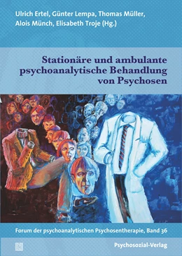 Abbildung von Ertel / Lempa | Stationäre und ambulante psychoanalytische Behandlung von Psychosen | 1. Auflage | 2021 | beck-shop.de
