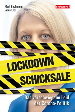 Abbildung von Bachmann | Lockdown-Schicksale | 1. Auflage | 2021 | beck-shop.de