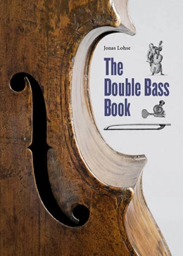 Abbildung von Lohse | The Double Bass Book | 1. Auflage | 2021 | beck-shop.de