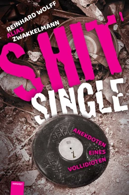 Abbildung von Wolff | Shitsingle | 1. Auflage | 2021 | beck-shop.de