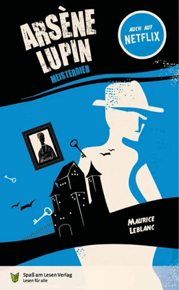 Abbildung von Leblanc | Arsène Lupin. Meisterdieb | 1. Auflage | 2021 | beck-shop.de