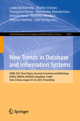 Abbildung von Bellatreche / Dumas | New Trends in Database and Information Systems | 1. Auflage | 2021 | beck-shop.de
