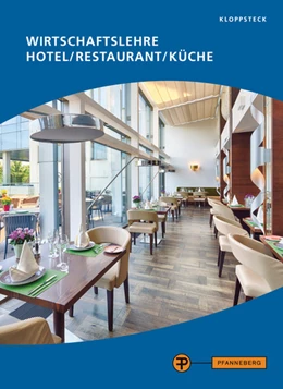 Abbildung von Kloppsteck | Wirtschaftslehre Hotel / Restaurant / Küche | 2. Auflage | 2022 | beck-shop.de