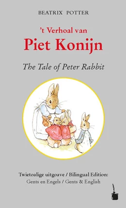 Abbildung von Potter | Peter Hase. 't Verhoal van Piet Konijn / The Tale of Peter Rabbit | 1. Auflage | 2021 | beck-shop.de