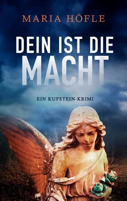Abbildung von Höfle | Dein ist die Macht | 1. Auflage | 2021 | beck-shop.de